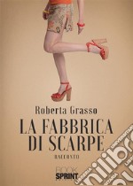 La fabbrica di scarpe