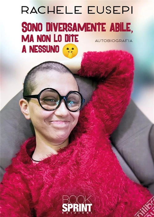 Sono diversamente abile, ma non lo dite a nessuno