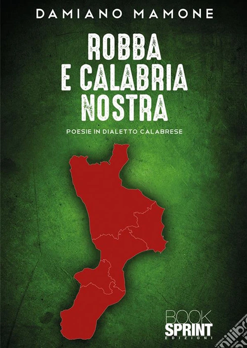 Robba e Calabria nostra