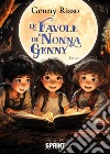 Le favole di nonna Genny libro