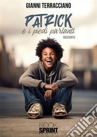 Patrick e i piedi parlanti libro