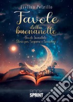 Favole della buonanotte libro