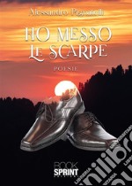 Ho messo le scarpe libro