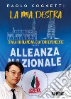 La mia destra libro