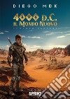 4000 d.C. Il mondo nuovo libro