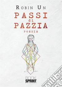 Passi di pazzia libro