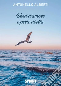 Versi d'amore e perle di vita