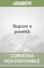 Stupore e povertà libro