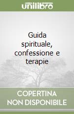 Guida spirituale, confessione e terapie