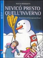 Nevicò presto quell'inverno libro