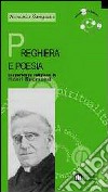 Preghiera e poesia. L'esperienza religiosa in Henri Bremond libro