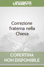 Correzione fraterna nella Chiesa