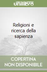 Religioni e ricerca della sapienza