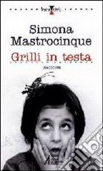 Grilli in testa libro