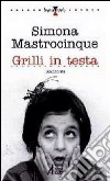 Grilli in testa libro