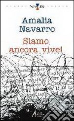 Siamo ancora vive! libro