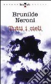 Tutti i cieli libro