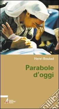 Parabole d'oggi libro