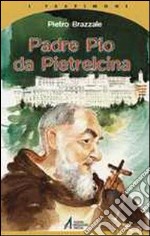 Padre Pio da Pietrelcina libro