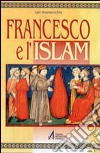 Francesco e l'Islam libro