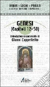 Genesi. Capitoli 12-50