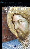 Altichiero da Zevio. Die Jakobuskapelle. Das Oratorium des Hl. Georg libro