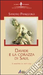 Davide e la corazza di Saul. Il ministero del prete oggi