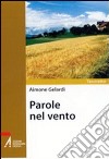 Parole nel vento libro