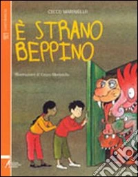 E strano Beppino