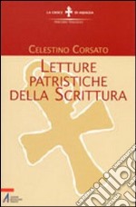 Letture patristiche della Scrittura libro