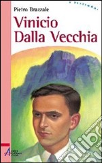 Vinicio Dalla Vecchia