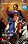 Il rosario della luce libro