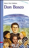 Don Bosco libro di Fabbian Mario V.