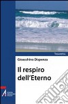 Il respiro dell'eterno libro