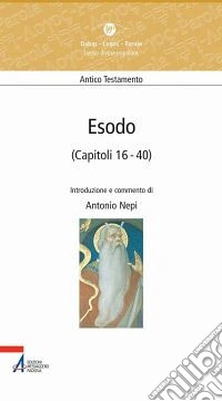 Esodo (capitoli 16-40)