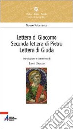 Lettera di Giacomo, seconda Lettera di Pietro, Lettera di Giuda libro