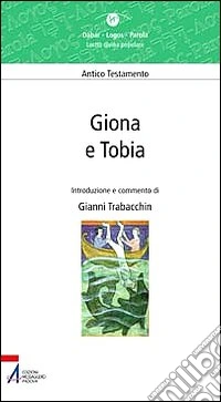 Giona e Tobia