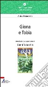 Giona e Tobia libro