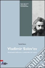 Vladimir Solov'ev. Cristianesimo e modernità libro