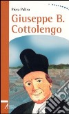 Giuseppe Benedetto Cottolengo libro