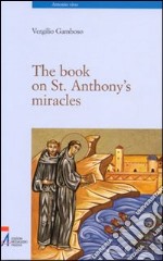 The book on St. Anthony's miracles libro