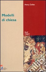 Modelli di Chiesa libro