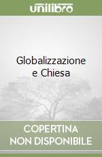 Globalizzazione e Chiesa
