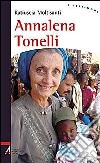 Annalena Tonelli libro