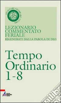 Lezionario commentato feriale (4) libro