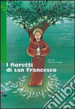 I fioretti di san Francesco