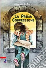 La prima confessione libro