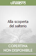 Alla scoperta del salterio libro