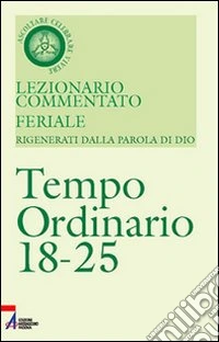 Lezionario commentato feriale (6) libro