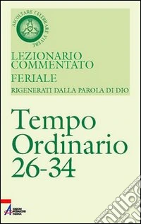 Lezionario commentato feriale (7) libro